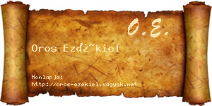 Oros Ezékiel névjegykártya
